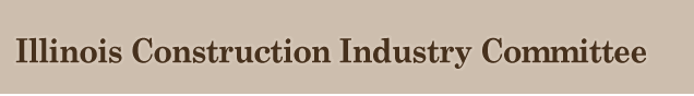 Illinois Construction Industry Committee